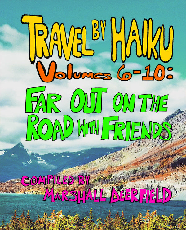 Travel by Haiku 6-10