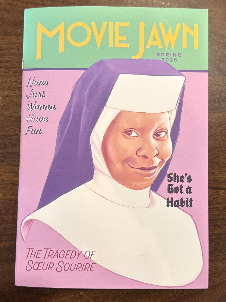 Movie Jawn Vol. 12, #1: Spring 2026