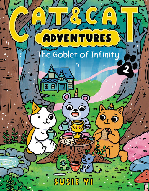 Cat & Cat Adventures: The Goblet of Infinity: A Graphic Novel (Cat & Cat Adventures #2)