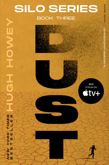 Dust: Book Three of the Silo Series (Silo #3)