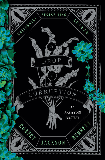 A Drop of Corruption: An Ana and Din Mystery (Shadow of the Leviathan)