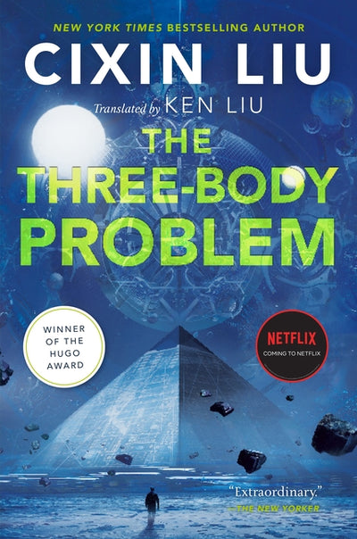 The Three-Body Problem (Three-Body Problem #1)