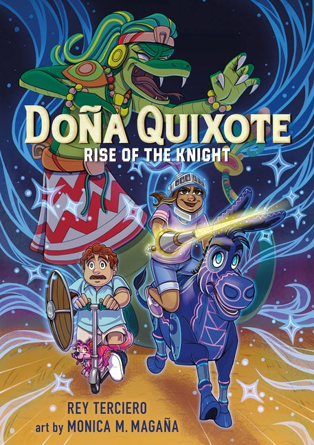 Doña Quixote: Rise of the Knight (Doña Quixote #1)