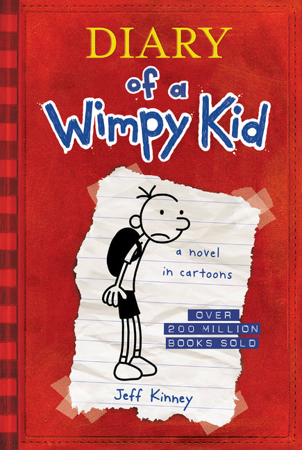 Diary of a Wimpy Kid: The Hilarious First Book in the #1 International Bestselling Series about Surviving Middle School (Diary of a Wimpy Kid #1)
