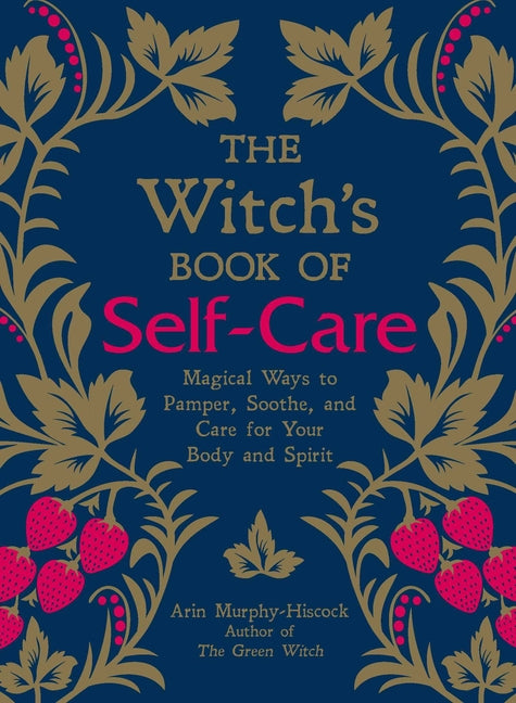 The Witch's Book of self-care