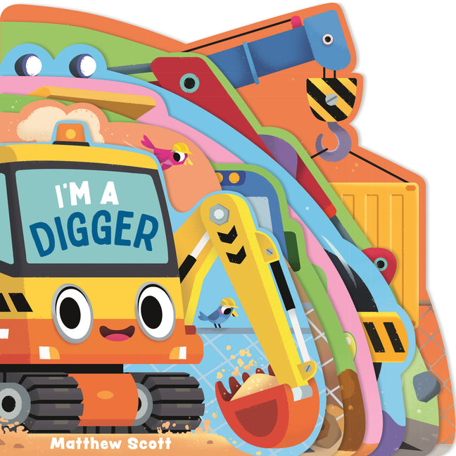 I'm a Digger (I'm A... Shaped Board Book)