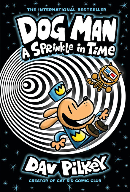 Dog Man: A Sprinkle in Time (Dog Man #15) - PREORDER