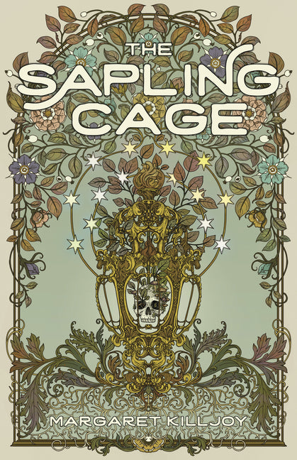 The Sapling Cage (Daughters of the Empty Throne #1)