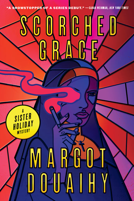 Scorched Grace: A Sister Holiday Mystery (Sister Holiday Mysteries #1)