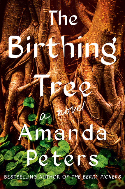The Birthing Tree - PREORDER