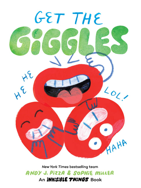Get the Giggles: An Invisible Things Book (Invisible Things)
