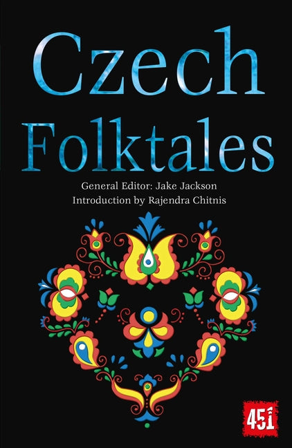 Czech Folktales (World's Greatest Myths and Legends)