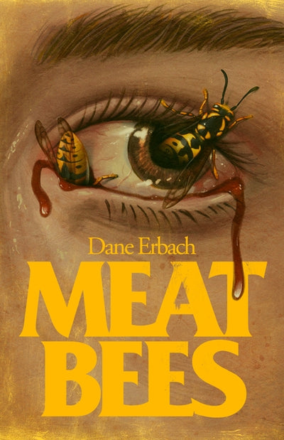 Meat Bees - PREORDER