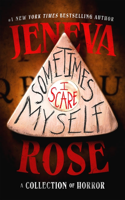 Sometimes I Scare Myself: A Collection of Horror - PREORDER