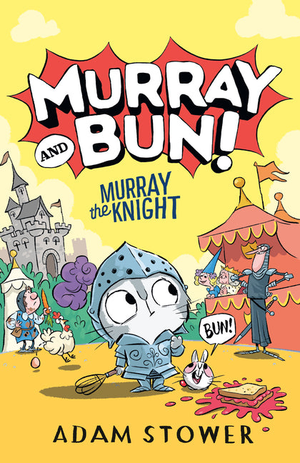 Murray the Knight (Murray and Bun! #2)