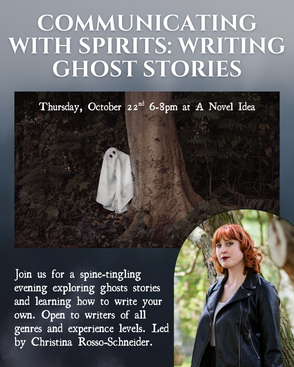 Communicating with Spirits: Writing Ghost Stories October 22nd 6pm