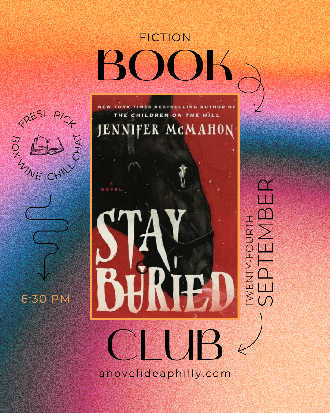 Fiction Book Club: Stay Buried September 24th 6:30pm