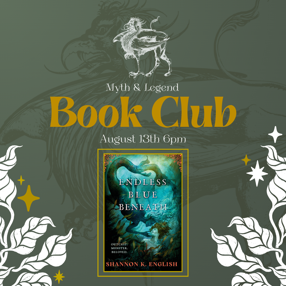 Myth & Legend Book Club: Endless Blue Beneath Thursday, August 13th 6pm