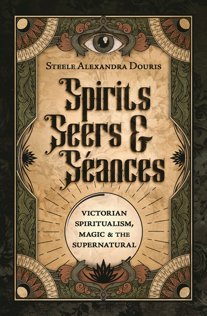 Spirits Seers Seances