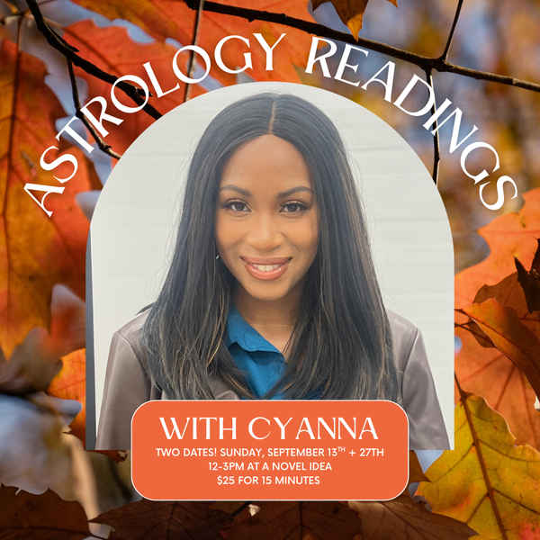 Astrology Readings with Cyanna September 27th 12pm