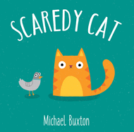Scaredy Cat (First-Time Feelings)